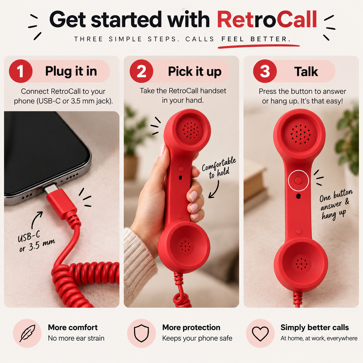 Three steps to get started with RetroCall: plug in, pick up, talk